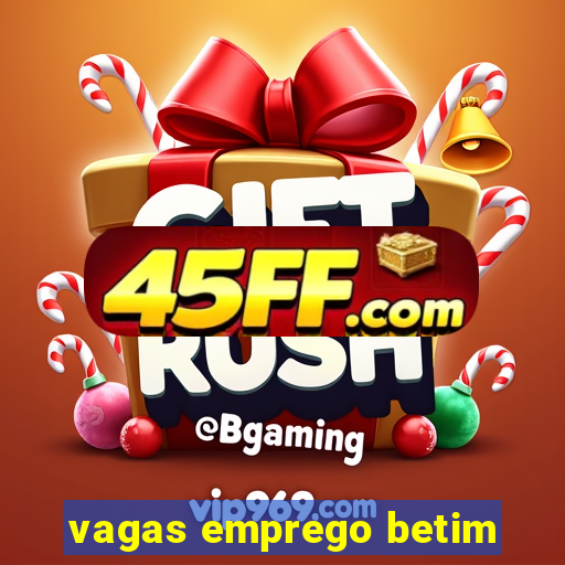 vagas emprego betim